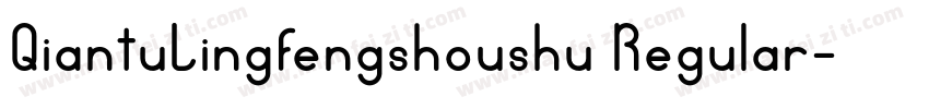 QiantuLingfengshoushu Regular字体转换